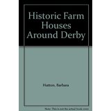 1historic Famrhouses around derby
